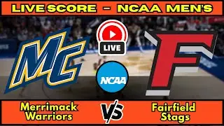 🔴 Merrimack Warriors vs Fairfield Stags | NCAA Men&rsquo;s Basketball | Live Score Update December 7