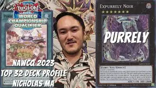 Yugioh NAWCQ 2023 Top 32 Deck Profile - Purrely - Nicholas Ma