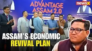 Advantage Assam 2.0: BTR Chief on Economic Growth & Bhutan-Assam Ties, From Conflict to Commerce