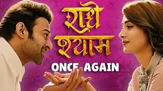 Radhe Shyam : Once Again