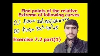 Find relative extrema of the following curves(Bsc calculus exercise 7.2 part (1))