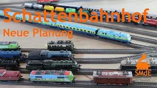 Schattenbahnhof und neue Streckenplanung Modellbahn H0
