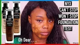 NYX Can't Stop Won't Stop Foundation Test Deep Sable | MsTopacJay