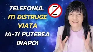 📵 Telefonul &icirc;ți rapeste timpul! Așa &icirc;ți iei puterea &icirc;napoi INSTANT