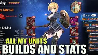 All My Units Builds and Stats for the End of 2024 - Epic Seven