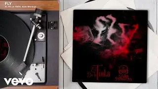 EL DE LA TINTA, Sahir Montoya - FLY (Audio)
