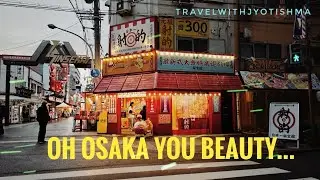 Osaka Unfiltered 🇯🇵 | Temples, Tea Ceremony & Street Life | JAPAN series