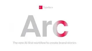 Typeface Arc for Customer Journeys: Product Demo