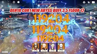 Dehya C0R1 Oneshot Combo 3.5 Floor 12 New Abyss Buff - Best Dehya Reverse Melt Combo Guide