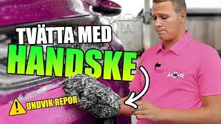 Undvik tvättrepor - Så handtvättar du bilen rätt!