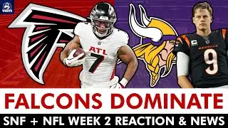 NFL Week 2 REACTION: Falcons DOMINATE Vikings, Joe Burrow Injury News, Cowboys Sign Jadeveon Clowney
