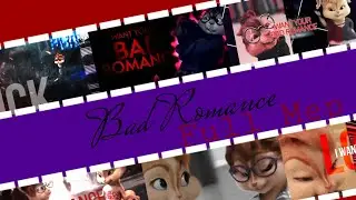 OC's & Mixed Couple - Bad Romance || Full Mep
