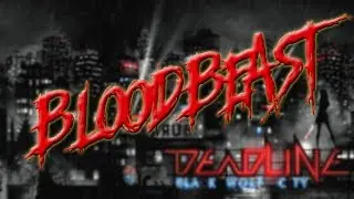Deadline  - Bloodbeast (Official Music Video)