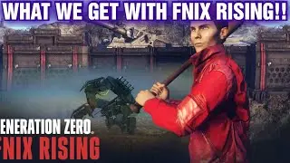 GENERATION ZERO FNIX RISING ЧТО ВЫ ПОЛУЧАЕТЕ С НОВЫМ DLC!!