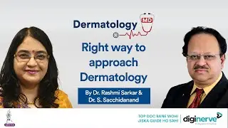 Right Way to Approach Dermatology in PG by Dr. Rashmi Sarkar and Dr. S. Sacchidanand