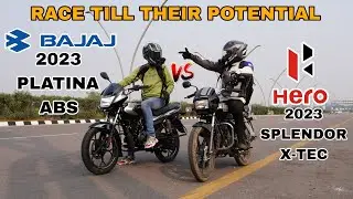 2023 Bajaj Platina 110 ABS vs 2022 Hero Splendor Plus Xtec [ race till their potential ]