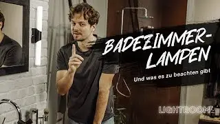 LED Badezimmerbeleuchtung: Spiegelleuchte, Deckenleuchte, Lichtzonen, IP-Schutz und Co