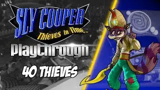 Sly Cooper: Thieves in Time - Playthrough - [Ep.5: 40 Thieves] - (No Commentary)