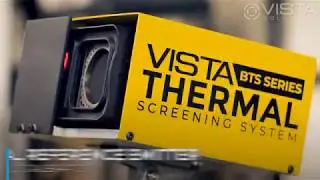 Vista BTS Series Elevated Skin Temperature Monitoring - 4K