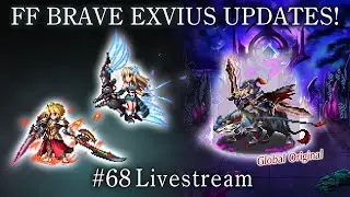 FFBE | UPDATES #68 &ndash; Livestream