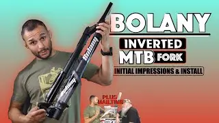 Bolany King Of The Jungle Inverted MTB Fork: Initial Impressions