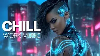 Música relajante para trabajar | Chill future garage