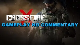 Crossfire X Beta (GAMEPLAY NO COMMENTARY) (Xbox exclusive)
