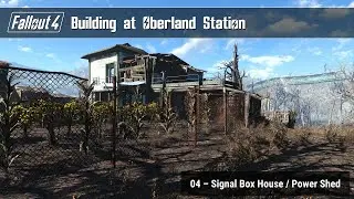 Fallout 4 - Building at Oberland Station 04 (Signal Box House and Generator Shed)