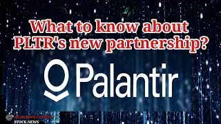 PLTR Stock Alert: What to Know About Palantir&rsquo;s Newest Partnership