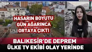 Balıkesir Sındırgı'da Deprem! Hasarın Boyutu Gün Ağarınca Ortaya Çıktı...