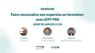 Faire reconna&icirc;tre son expertise en formation avec ICPF PRO