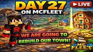 😱 Minecraft LIVE | MC Fleet Mein Apna Town ReBuild kare Ge ☠️🔴On Day 27? @GamerFleet
