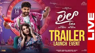 Laila Movie Trailer Launch Event LIVE | Vishwaksen | Akanksha Sharma | Manastars