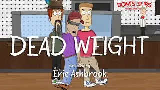 Dead Weight | Episode 2 | 