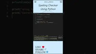 Spelling Checker Using Python 🤩🔥
