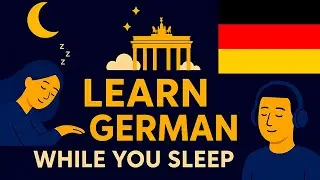 Learn German While You Sleep &ndash; Phrases with English Translation