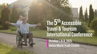 Shape the Future of Inclusive Travel | Accessible Travel & Tourism International Conference