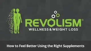 How to Feel Better Using the Right Supplements