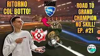 FACCIO PACE CON LE 2VS2? ROAD TO GRAND CHAMPION NO SKILL! EP. 21! Rocket League!