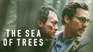 The Sea of Trees Trailer #1 (PG-13) 2015 ‧ Mystery/Thriller ‧ Gus Van Sant