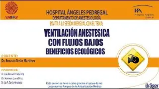 VENTILACIÓN ANESTESICA CON FLUJOS BAJOS BENEFICIOS ECOLÓGICOS