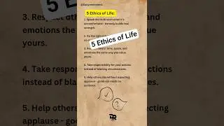 5 Ethics of Life #reminder #health #dailyreminder
