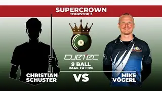 Supercrown 2025 - Round 3 - Schuster vs V&ouml;gerl