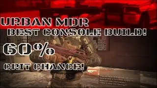 BEST URBAN MDR BUILD FOR CONSOLE PLAYERS!!