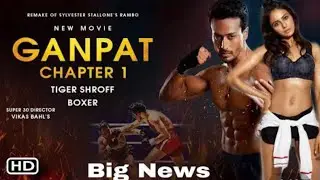 Tiger Shroff, Vikas Bahl | Ganpat Chapter 1 Official Trailer