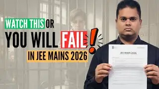 JEE Main 2026 Last 7 Days Strategy by AIR 15 | Final Revision, Exam Day Plan & Score Boost Tips