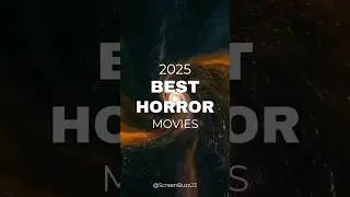 Top 8 Best Horror Movies of 2025 😱 | Must-Watch Scary Films You Can&rsquo;t Miss | #movie