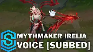 Voice - Mythmaker Irelia - English