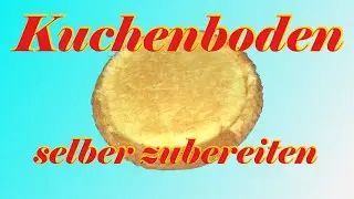 Dein Tortenboden für Obstkuchen ganz einfach zubereitet, das Ergebnis locker und lecker