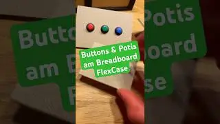 Buttons & Potentiometer am Breadboard FlexCase #raspberrypipico #arduino #elektronik